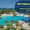 selloffvacations-prod/CAMPAIGNS + PROMOS/2026/Top 10 Resorts - October/SOV_Top10RatedHotels_Oct26_Ecomm_Carousel_1920x1080_FR_RiuPalaceAntillas